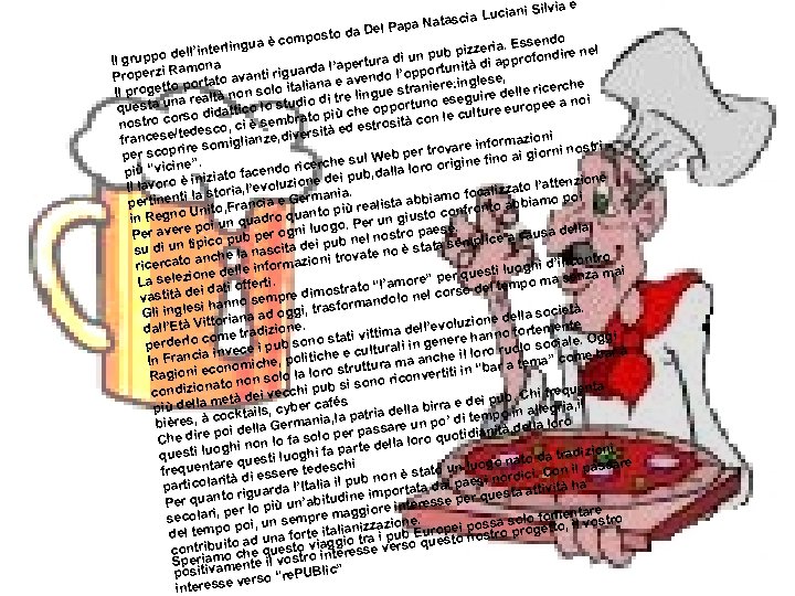 via e uciani Sil atascia L a. N a Del Pap o mposto d.