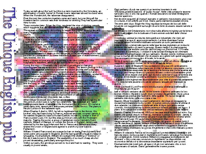  • • • • Today we talk about the 'pub' but this is