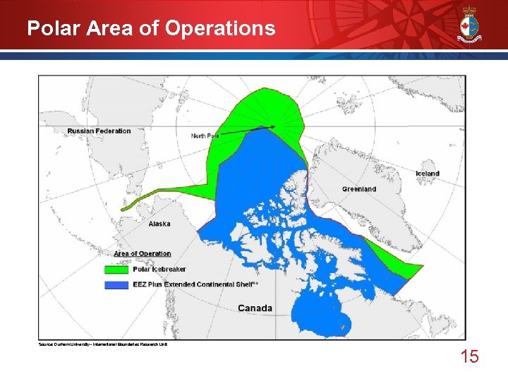 Polar Area of Operations Source: Durham University - International Boundaries Research Unit 15 