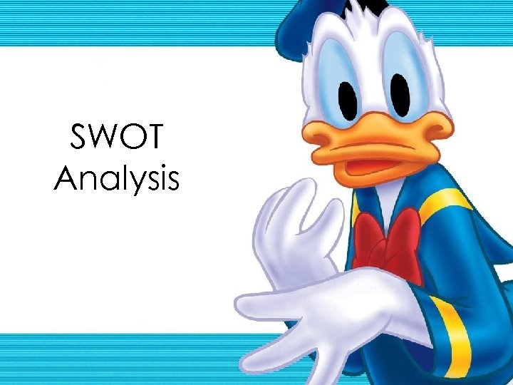 SWOT Analysis 