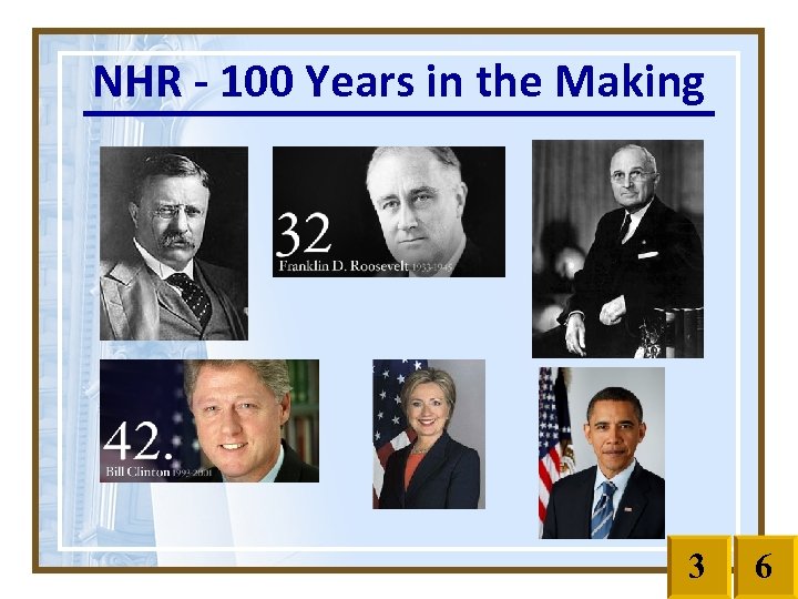 NHR - 100 Years in the Making 3 6 