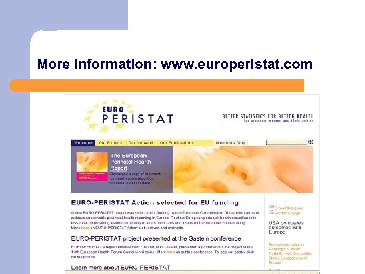 More information: www. europeristat. com 