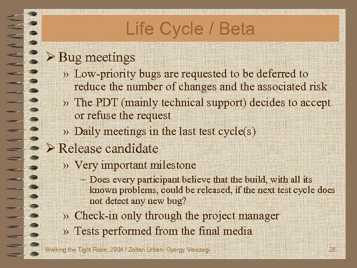 Life Cycle / Beta Ø Bug meetings » Low-priority bugs are requested to be
