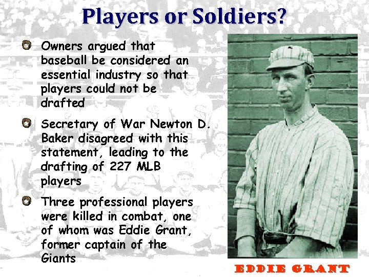 Players or Soldiers? Owners argued that baseball be considered an essential industry so that