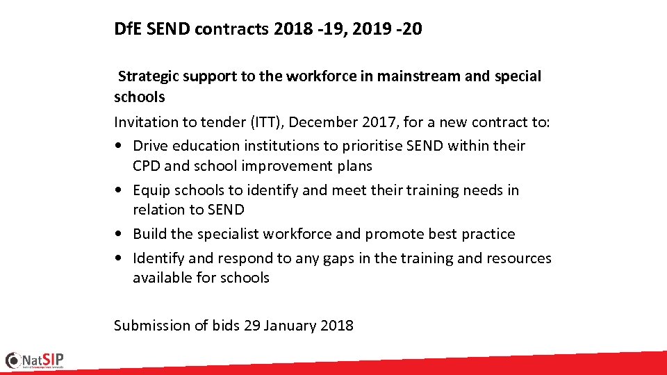 Df. E SEND contracts 2018 -19, 2019 -20 Strategic support to the workforce in