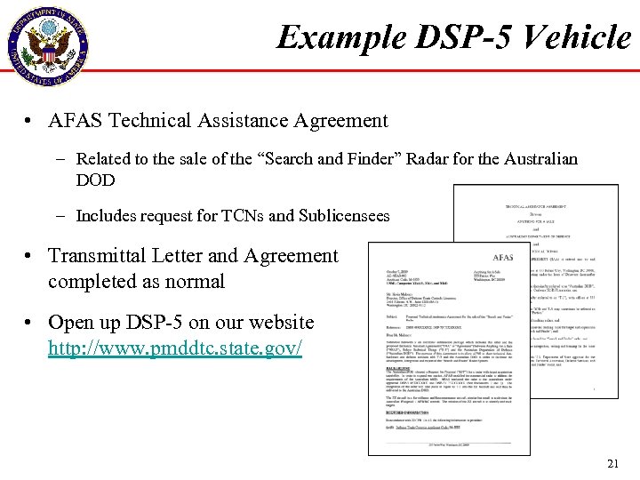 Example DSP-5 Vehicle • AFAS Technical Assistance Agreement – Related to the sale of