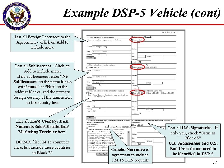 Example DSP-5 Vehicle (cont) List all Foreign Licensees to the Agreement - Click on