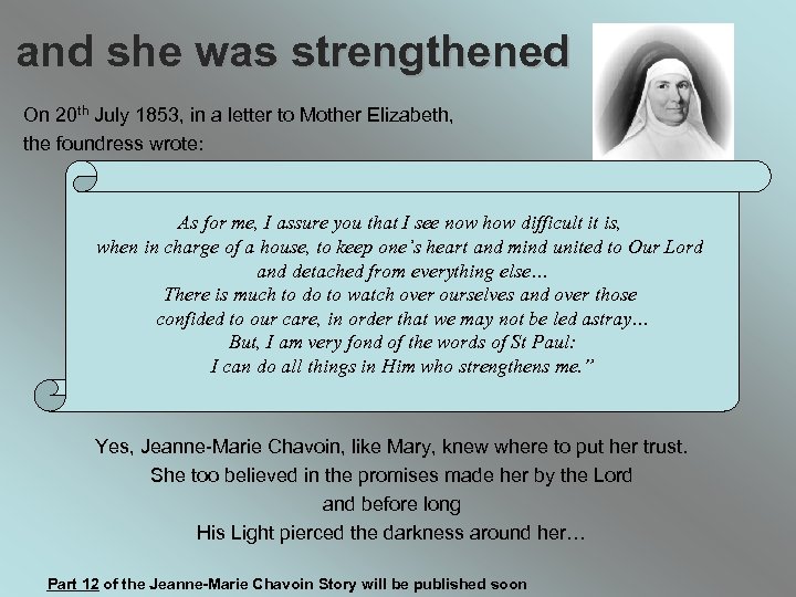 and she was strengthened On 20 th July 1853, in a letter to Mother