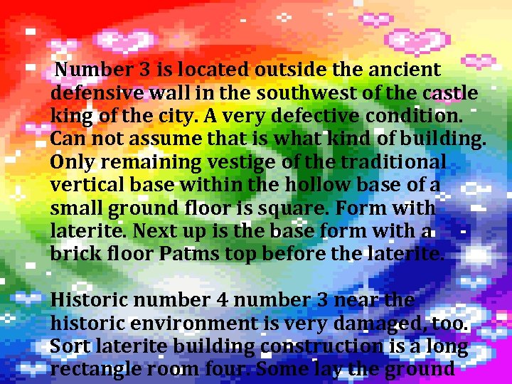 Number 3 is located outside the ancient defensive wall in the southwest of the