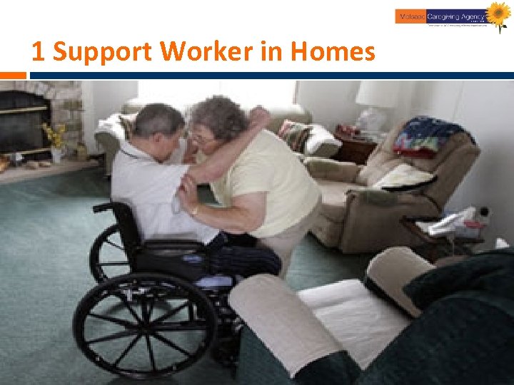 1 Support Worker in Homes 