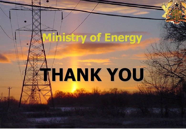 Ministry of Energy THANK YOU 