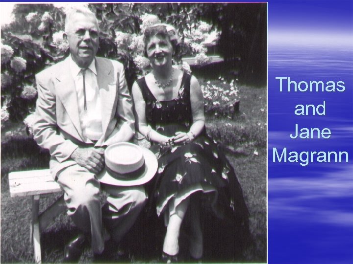 Thomas and Jane Magrann 