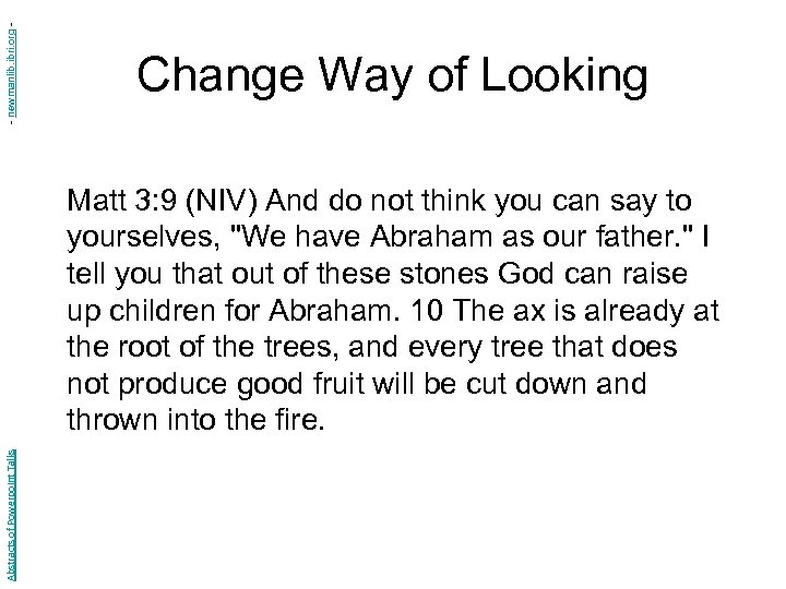 - newmanlib. ibri. org - Change Way of Looking Abstracts of Powerpoint Talks Matt