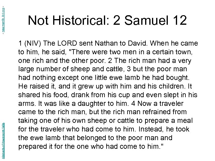 - newmanlib. ibri. org Abstracts of Powerpoint Talks Not Historical: 2 Samuel 12 1