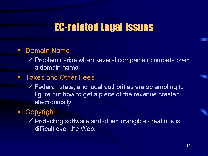 EC-related Legal Issues § Domain Name ü Problems arise when several companies compete over