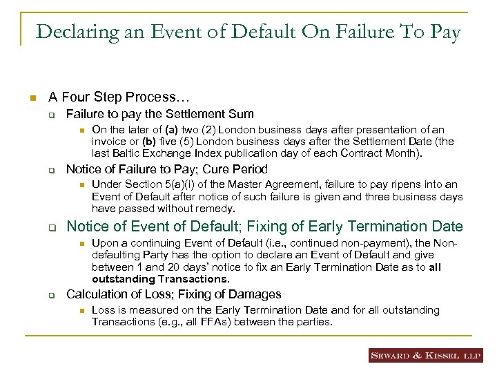 Declaring an Event of Default On Failure To Pay n A Four Step Process…