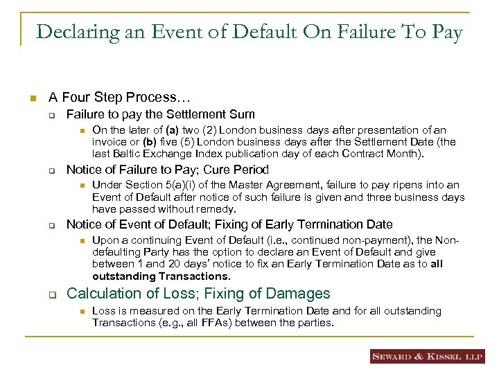 Declaring an Event of Default On Failure To Pay n A Four Step Process…