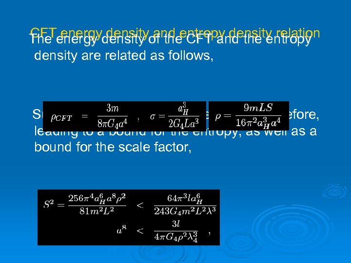 CFT energy density and entropy density relation The energy density of the CFT and