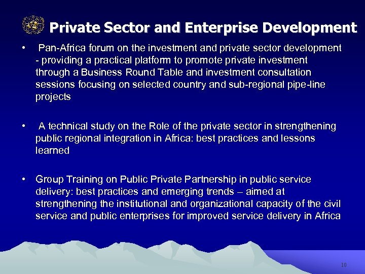 Private Sector and Enterprise Development • Pan-Africa forum on the investment and private sector
