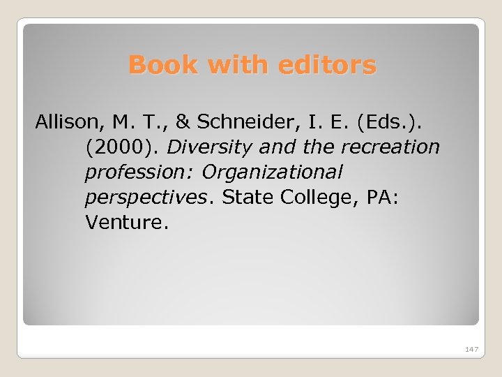 Book with editors Allison, M. T. , & Schneider, I. E. (Eds. ). (2000).