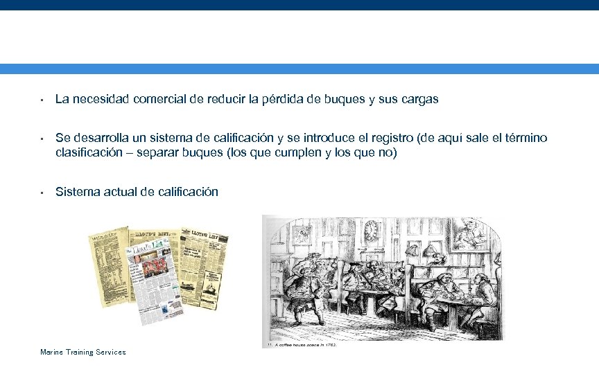 ¿Cuáles son los Orígenes de la Clasificación? • La necesidad comercial de reducir la