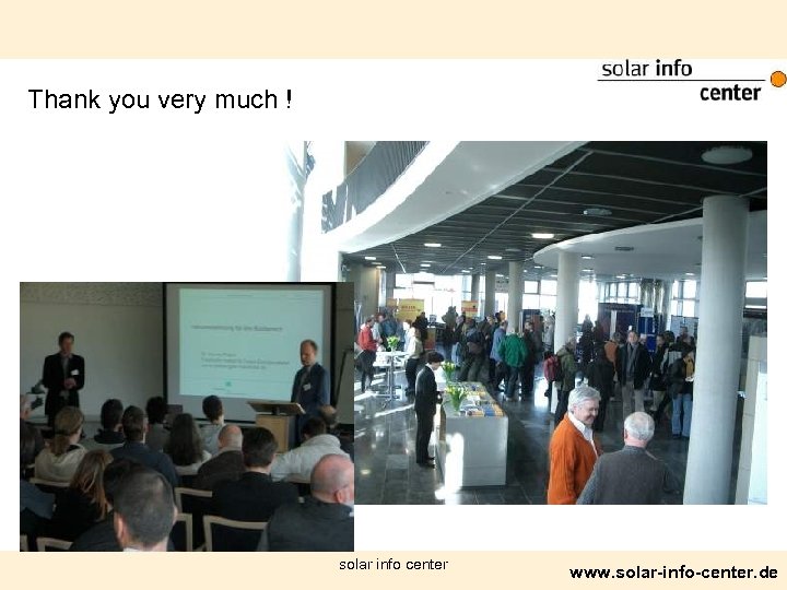 Thank you very much ! solar info center www. solar-info-center. de 