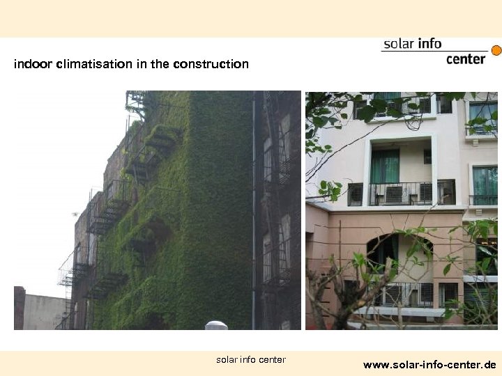 indoor climatisation in the construction solar info center www. solar-info-center. de 