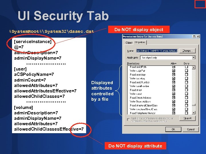 UI Security Tab Do NOT display object %System. Root%System 32dssec. dat [service. Instance] @=7