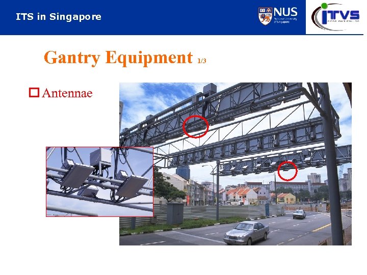 ITS in Singapore Gantry Equipment o Antennae 1/3 