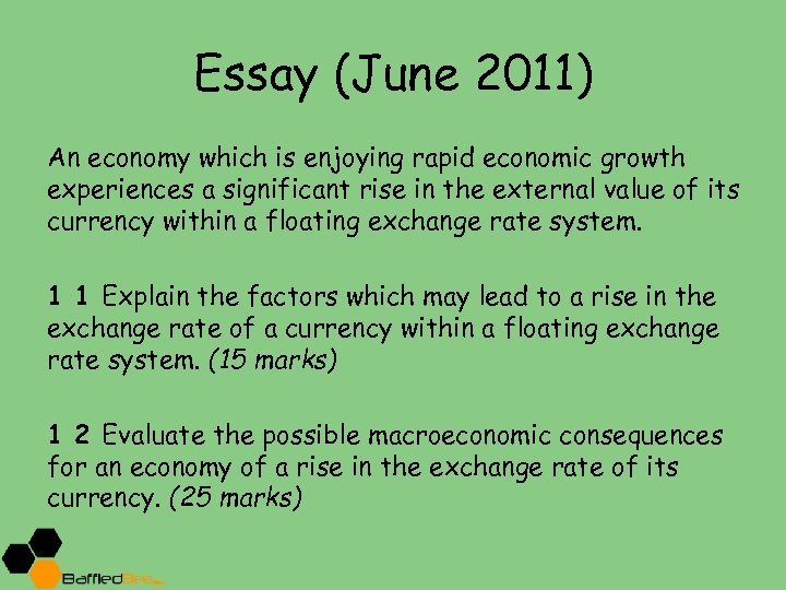 Essay (June 2011) An economy which is enjoying rapid economic growth experiences a significant