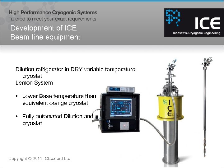 Development of ICE Beam line equipment Dilution refrigerator in DRY variable temperature cryostat Lemon