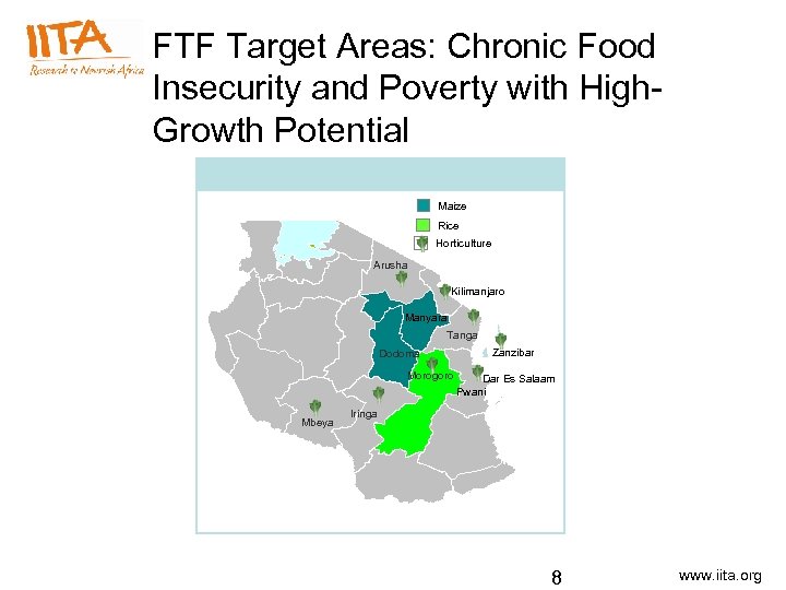 FTF Target Areas: Chronic Food Insecurity and Poverty with High. Growth Potential Maize Rice
