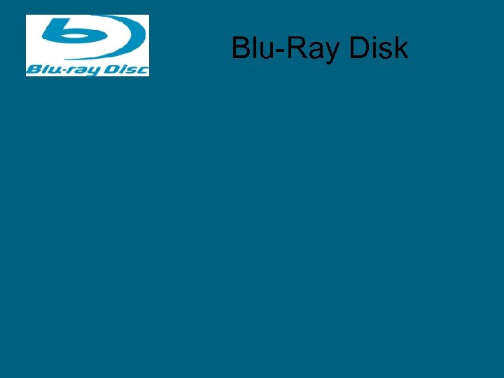 Blu-Ray Disk 