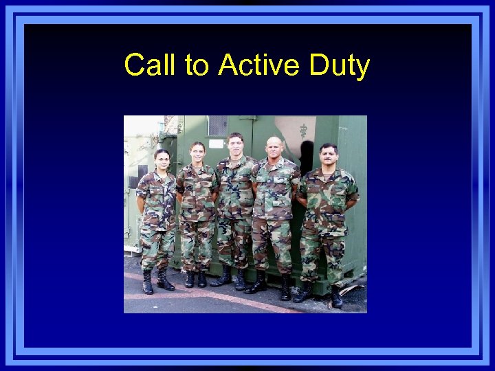 Call to Active Duty 