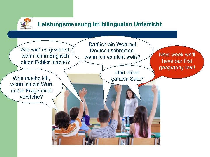 Leistungsmessung im bilingualen Unterricht Wie wird es gewertet, wenn ich in Englisch einen Fehler
