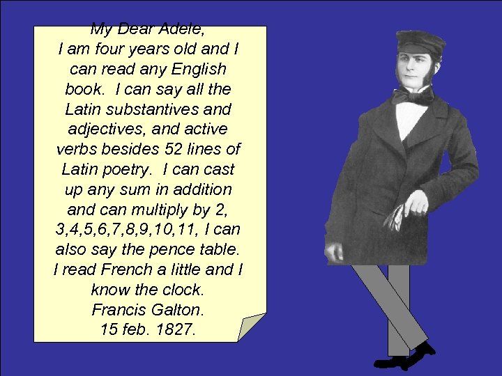 My Dear Adele, I am four years old and I can read any English