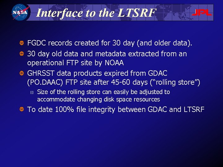 Interface to the LTSRF FGDC records created for 30 day (and older data). 30
