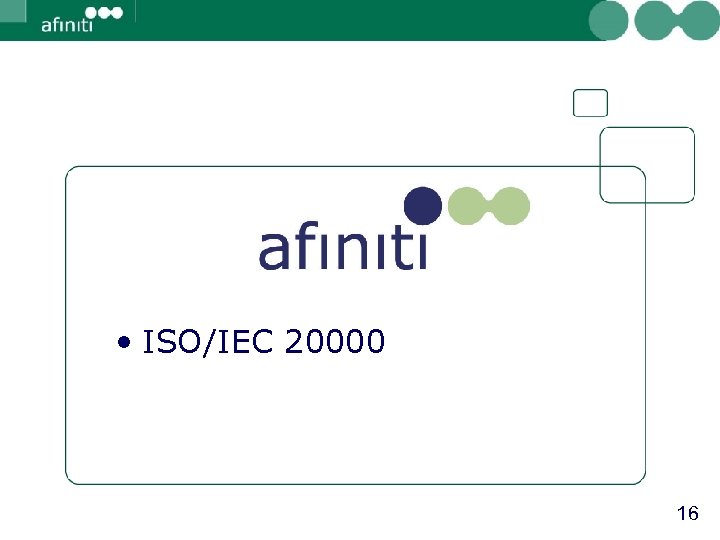  • ISO/IEC 20000 16 