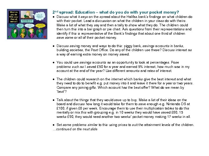 2 nd spread: Education – what do you do with your pocket money? ●