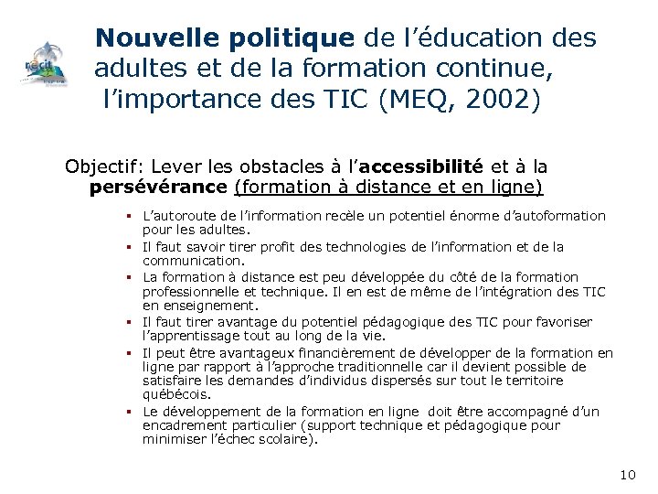 Nouvelle politique de l’éducation des adultes et de la formation continue, l’importance des TIC