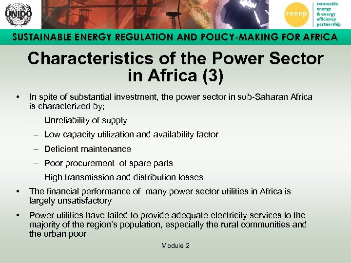 SUSTAINABLE ENERGY REGULATION AND POLICY-MAKING FOR AFRICA Characteristics of the Power Sector in Africa