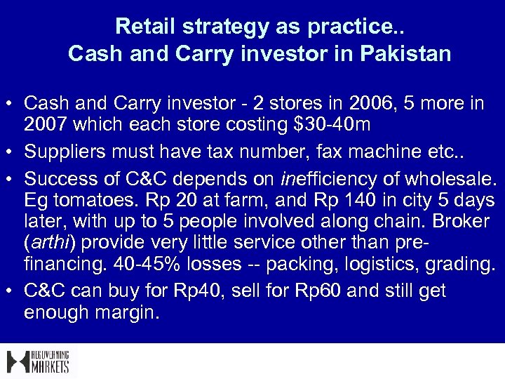 Retail strategy as practice. . Cash and Carry investor in Pakistan • Cash and