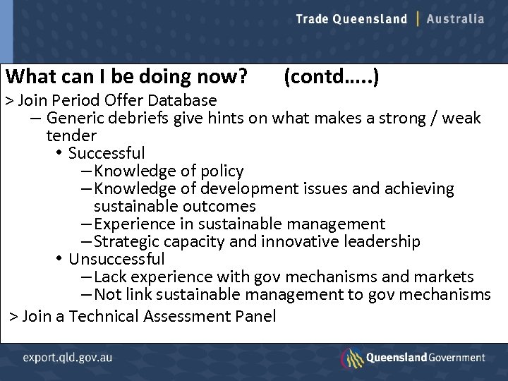 What can I be doing now? (contd…. . ) > Join Period Offer Database