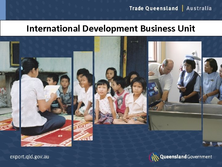 International Development Business Unit 