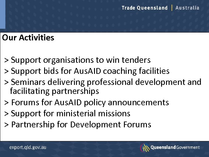 Our Activities > Support organisations to win tenders > Support bids for Aus. AID