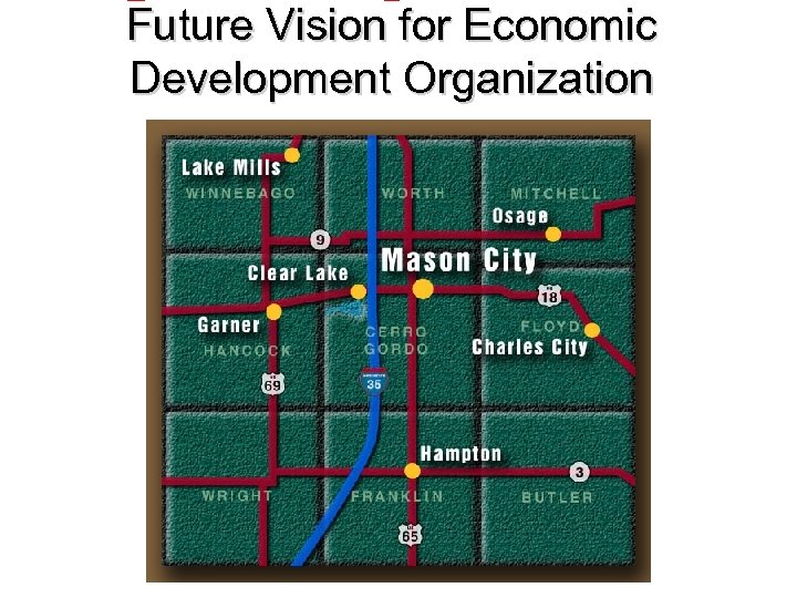 Future Vision for Economic Development Organization 