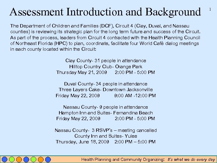 Assessment Introduction and Background 1 The Department of Children and Families (DCF), Circuit 4