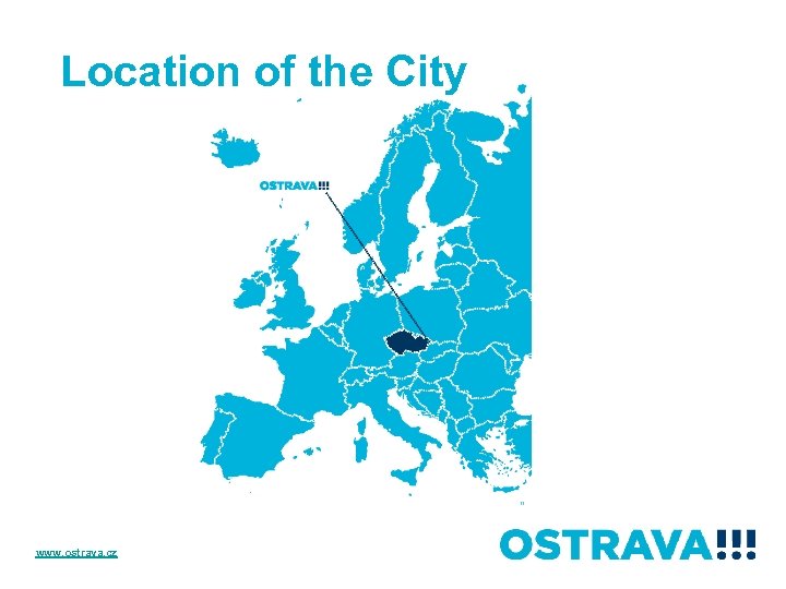 Location of the City www. ostrava. cz 