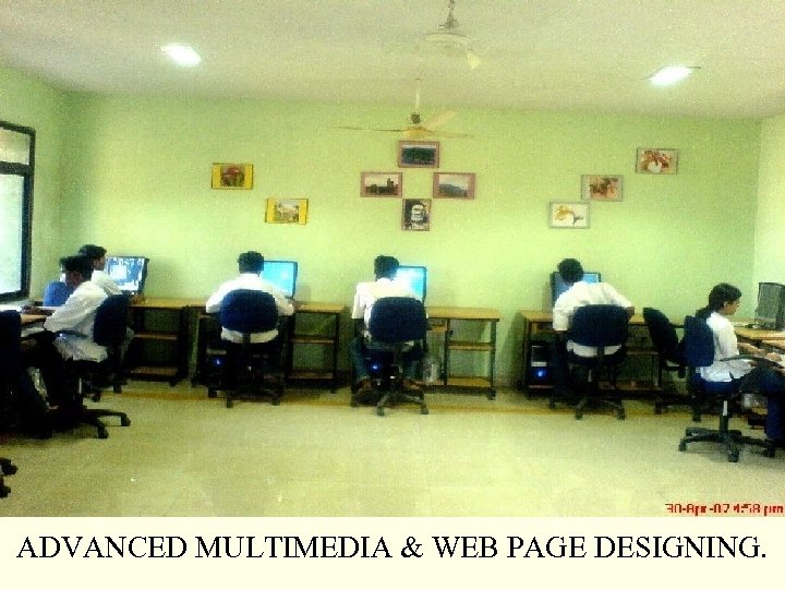 ADVANCED MULTIMEDIA & WEB PAGE DESIGNING. 