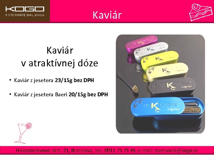 Panettone Kaviár v atraktívnej dóze • Kaviár z jesetera 23/15 g bez DPH •